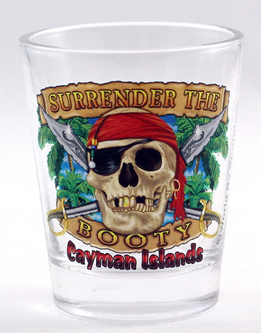 Cayman Islands Pirate Surrender the Booty Shot Glass