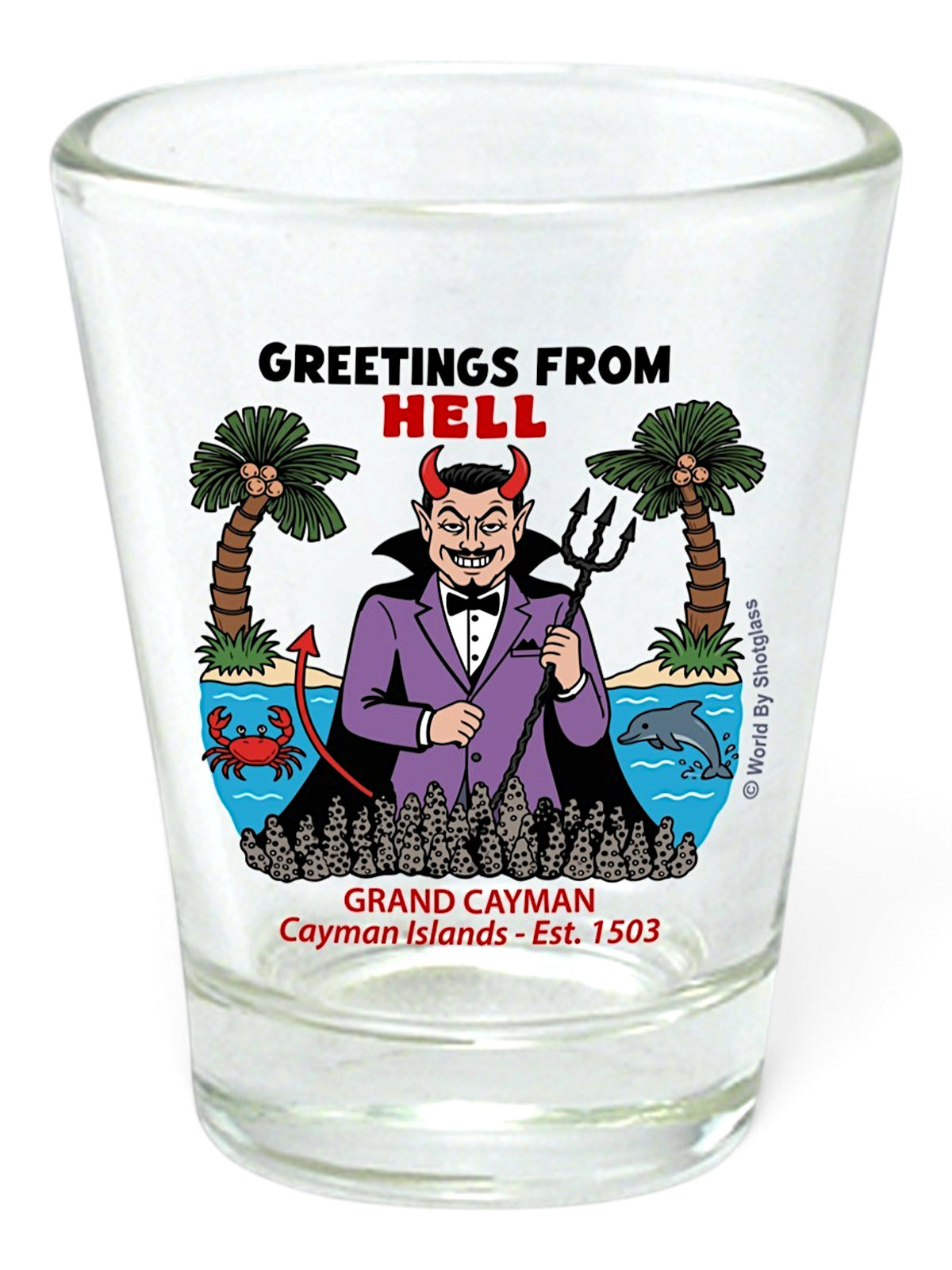 Grand Cayman Cayman Islands Greetings From Hell Shot Glass